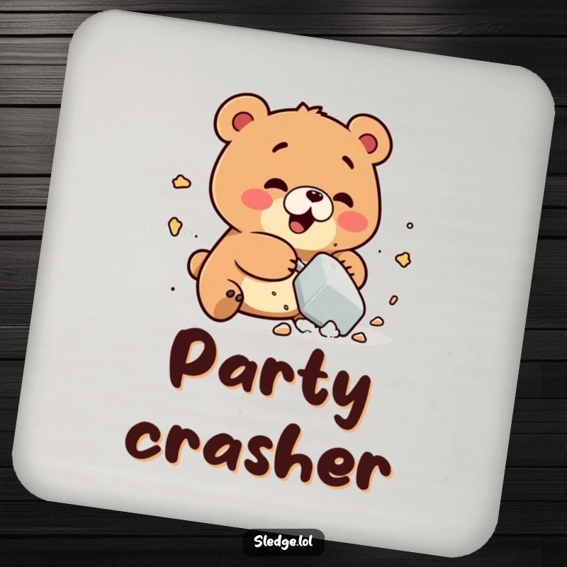 Funny Bear Coasters: A playful bear comically smashes a small object, providing funny, protective accents for surfaces.