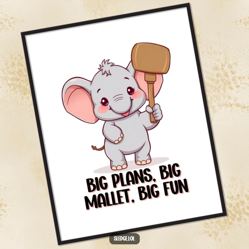 Funny free printable wall art of a cheerful elephant character humorously raising a giant mallet with playful anticipation.