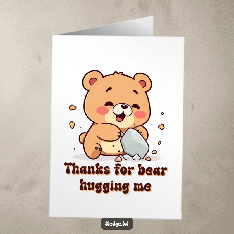 Funny free printable thank you card; a playful bear character humorously smashes an object, conveying enthusiastic thanks.