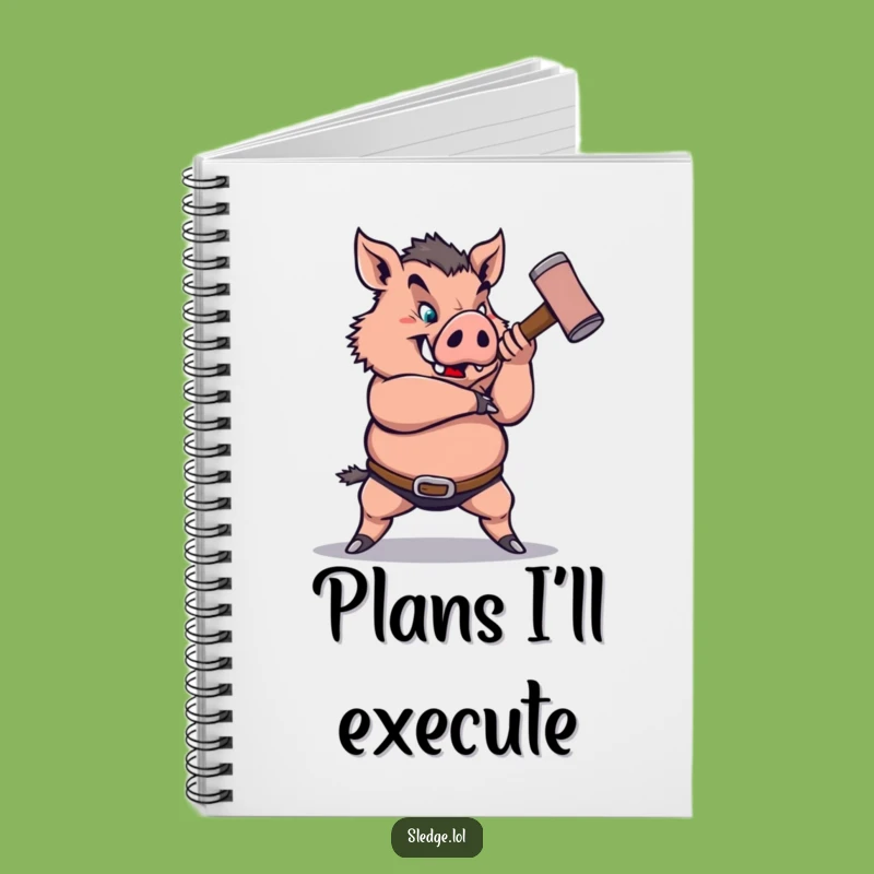Funny Boar Sledgehammer Notebook: Plan Your Powerful Moves with this Hilarious Journal