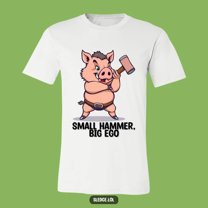 Funny Boar Sledgehammer T-Shirt: Show Your Strength with this Hilarious and Bold Tee